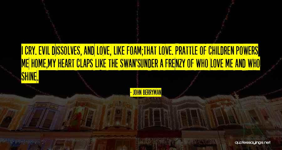 Buleleng Education Quotes By John Berryman Buleleng Education Quotes By John Berryman