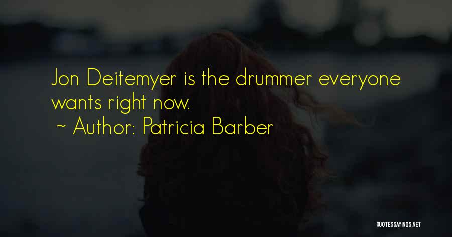 Bulemia Quotes By Patricia Barber