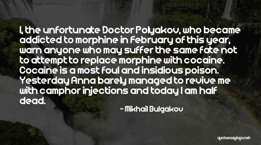 Bulgakov Mikhail Quotes By Mikhail Bulgakov Bulgakov Mikhail Quotes By Mikhail Bulgakov