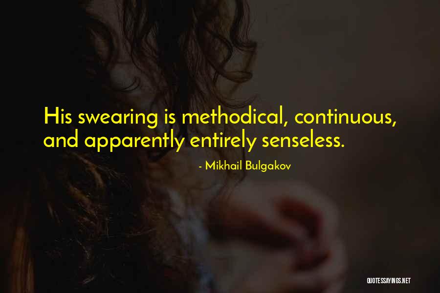 Bulgakov Mikhail Quotes By Mikhail Bulgakov Bulgakov Mikhail Quotes By Mikhail Bulgakov