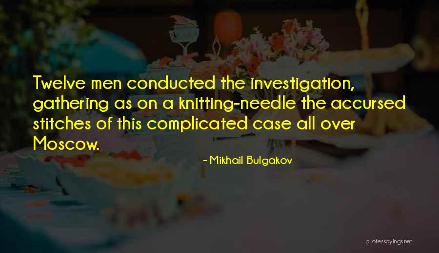 Bulgakov Mikhail Quotes By Mikhail Bulgakov Bulgakov Mikhail Quotes By Mikhail Bulgakov
