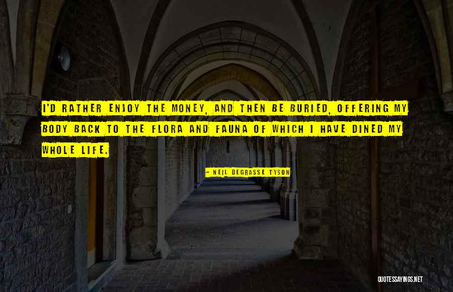 Bulgakova Frida Quotes By Neil DeGrasse Tyson
