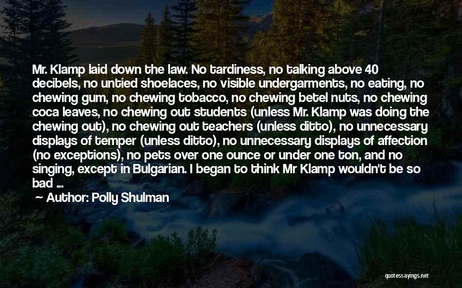 Bulgarian Quotes By Polly Shulman