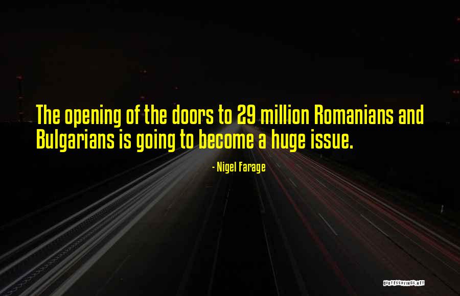 Bulgarians Quotes By Nigel Farage