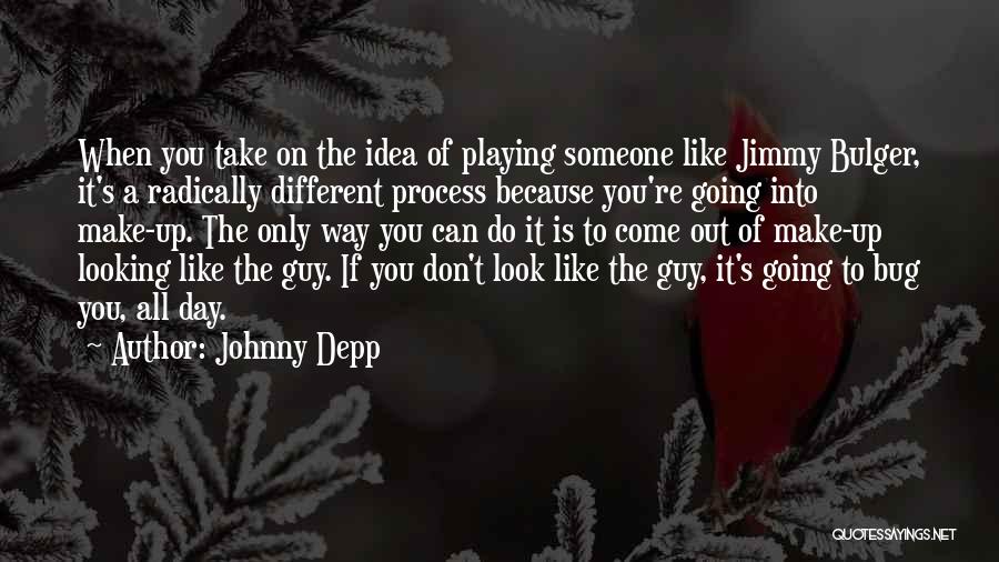Bulger Quotes By Johnny Depp