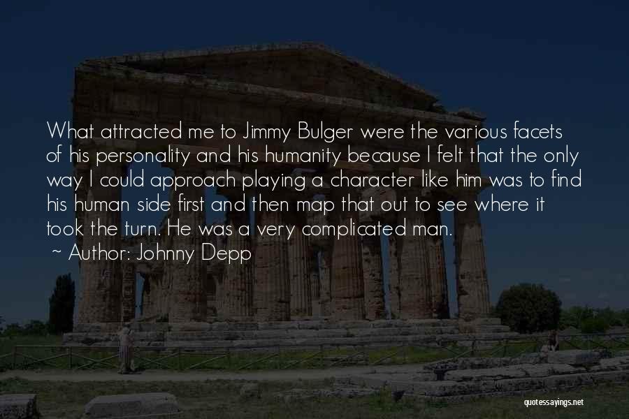 Bulger Quotes By Johnny Depp