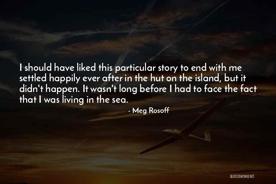 Bulgrin Kathryn Quotes By Meg Rosoff Bulgrin Kathryn Quotes By Meg Rosoff