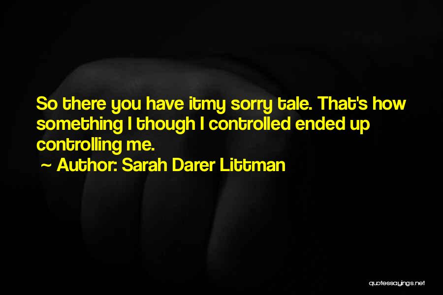 Bulimia Quotes By Sarah Darer Littman
