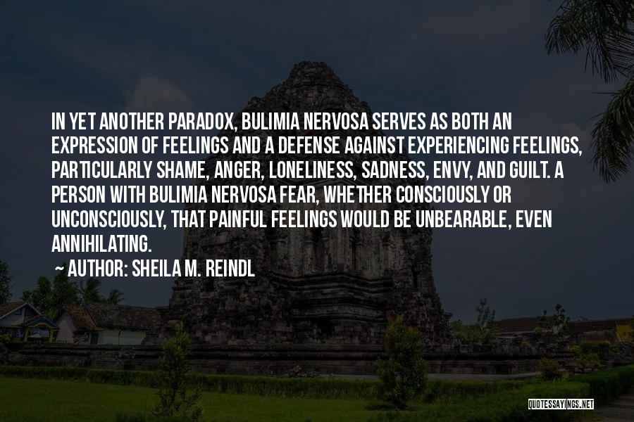 Bulimia Quotes By Sheila M. Reindl