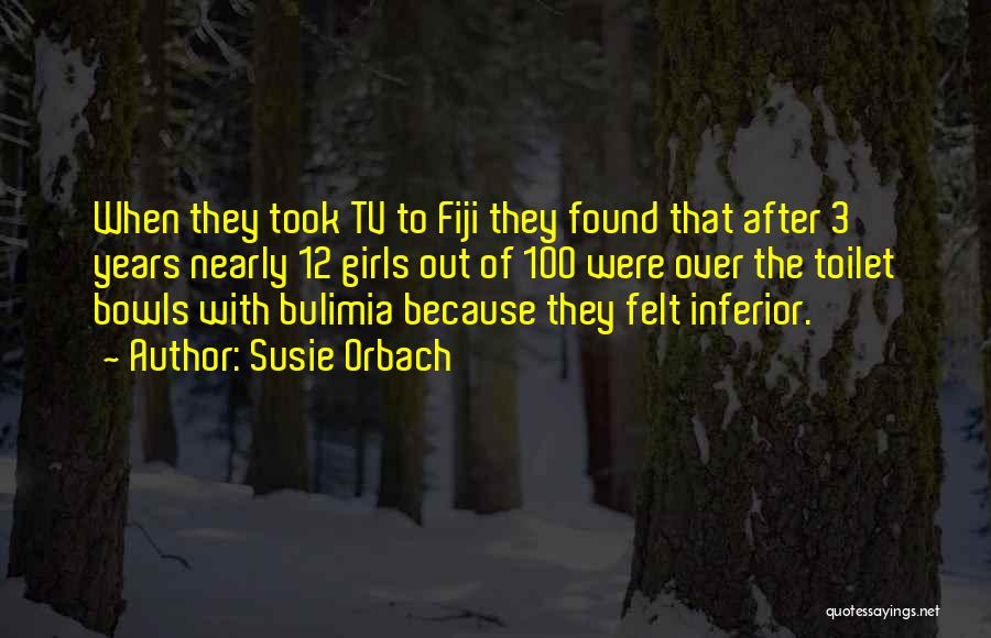 Bulimia Quotes By Susie Orbach