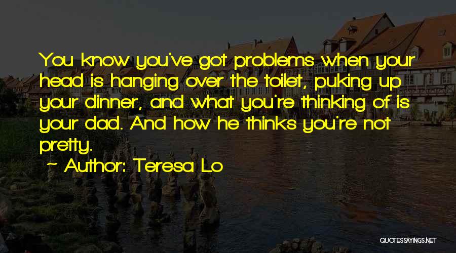 Bulimia Quotes By Teresa Lo