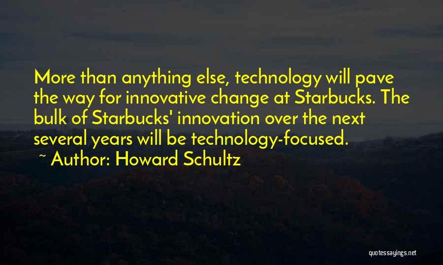 Bulk Quotes By Howard Schultz