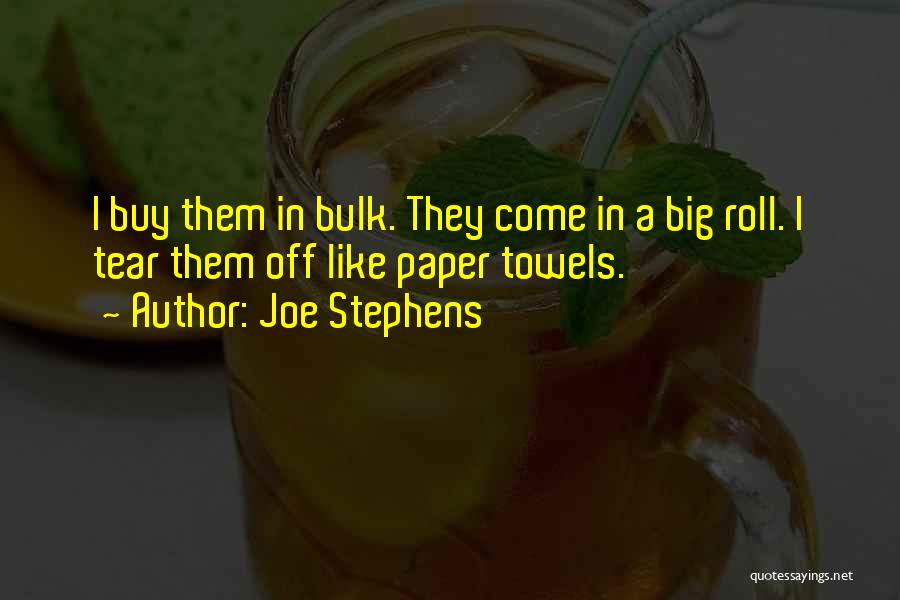 Bulk Quotes By Joe Stephens