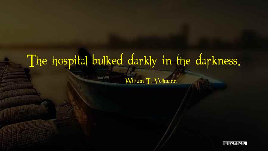 Bulked Quotes By William T. Vollmann