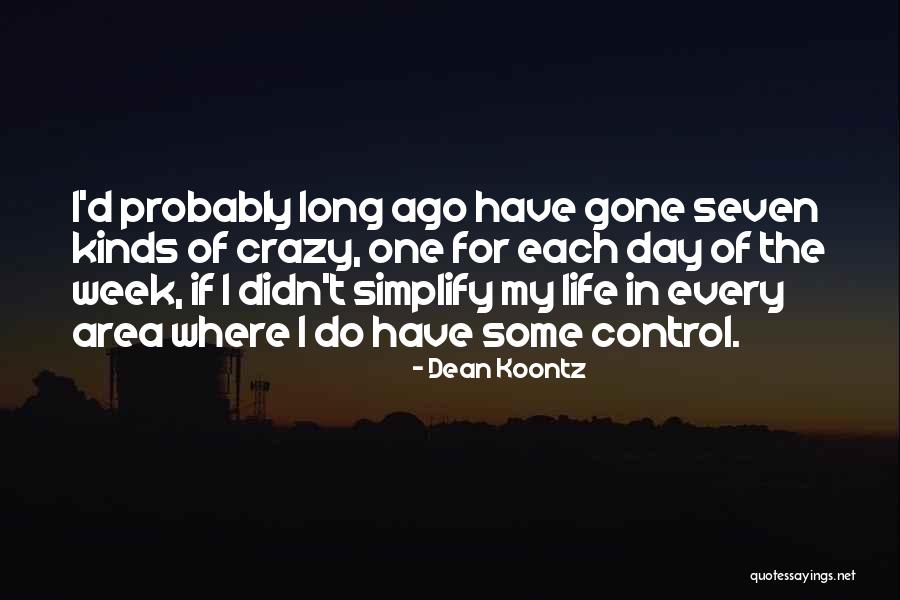 Bulkier County Quotes By Dean Koontz Bulkier County Quotes By Dean Koontz