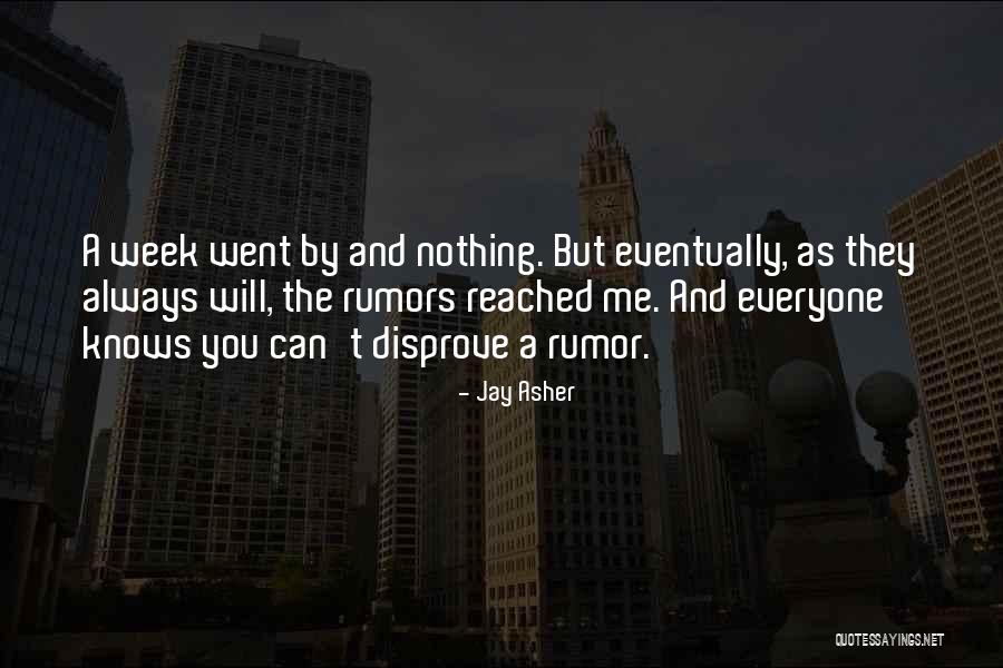 Bulkiest Quotes By Jay Asher Bulkiest Quotes By Jay Asher