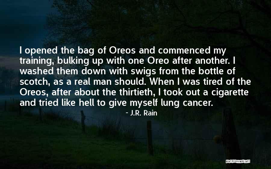 Bulking Quotes By J.R. Rain Bulking Quotes By J.R. Rain