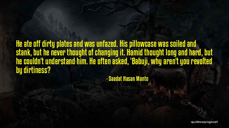 Bulkley Surfboards Quotes By Saadat Hasan Manto Bulkley Surfboards Quotes By Saadat Hasan Manto