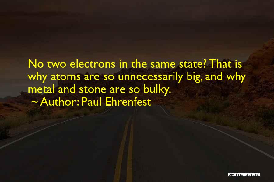 Bulky Quotes By Paul Ehrenfest