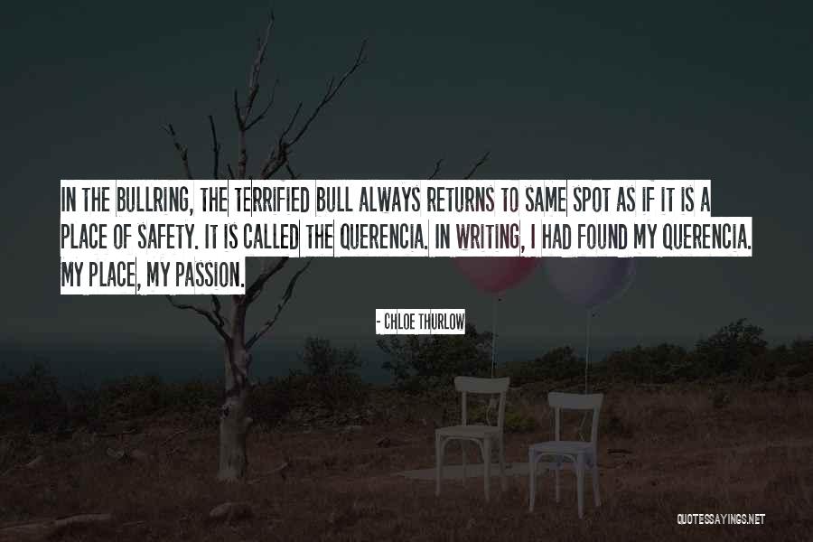 Bull Quotes By Chloe Thurlow Bull Quotes By Chloe Thurlow