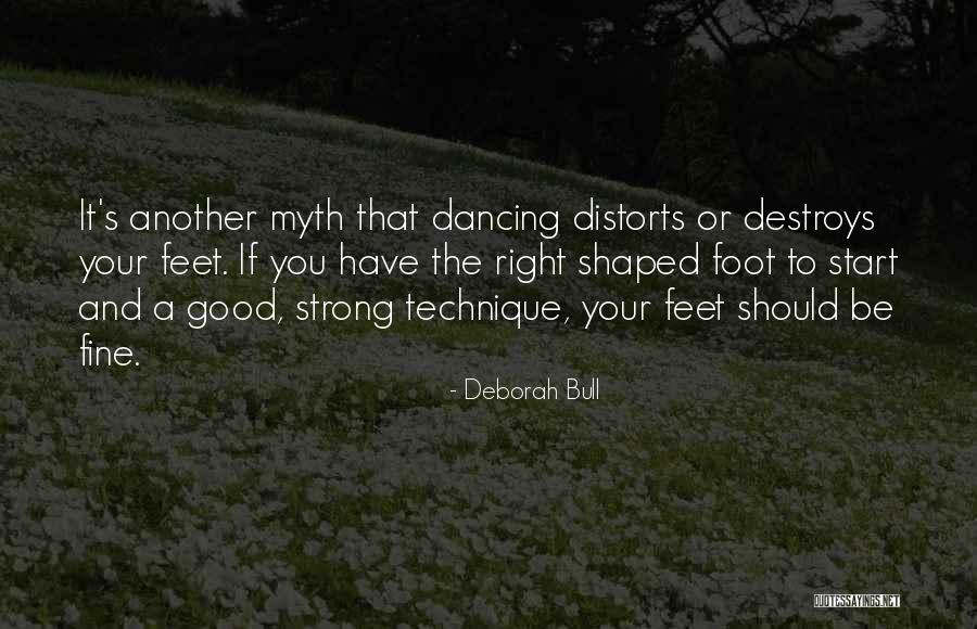 Bull Quotes By Deborah Bull Bull Quotes By Deborah Bull
