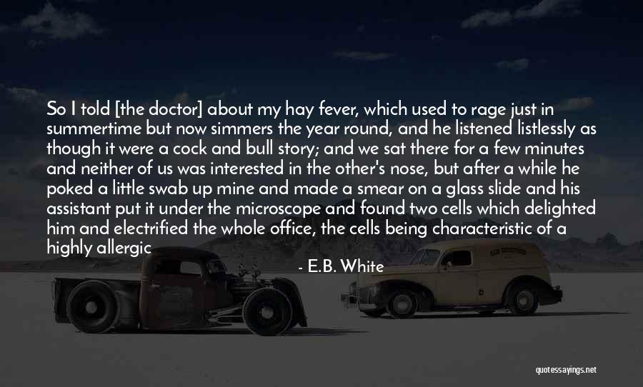 Bull Quotes By E.B. White Bull Quotes By E.B. White