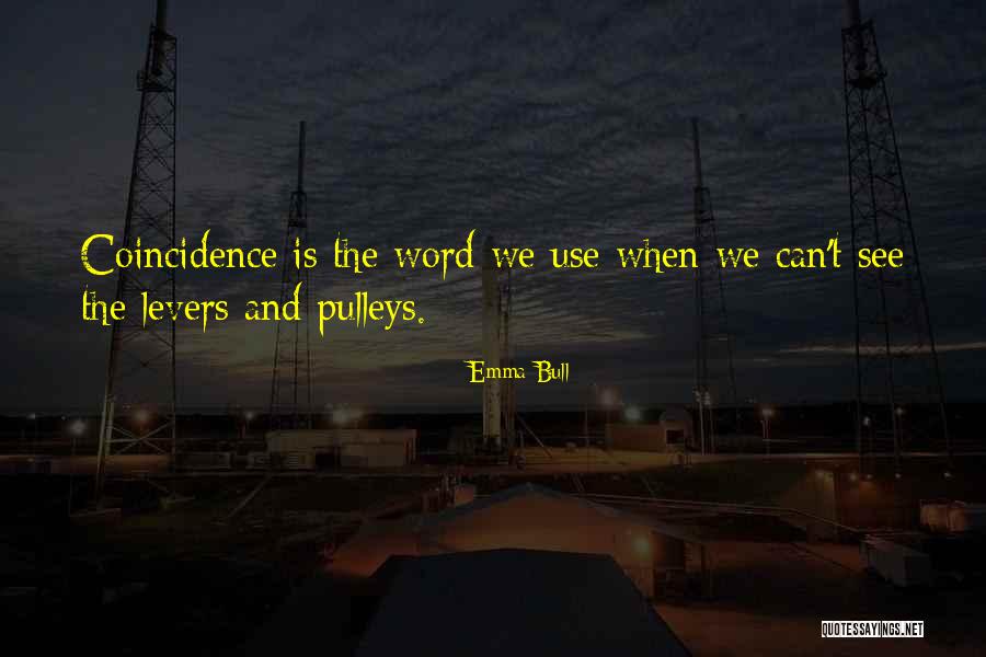 Bull Quotes By Emma Bull Bull Quotes By Emma Bull