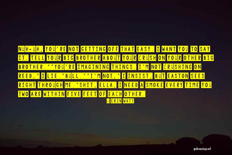Bull Quotes By Erin Watt Bull Quotes By Erin Watt