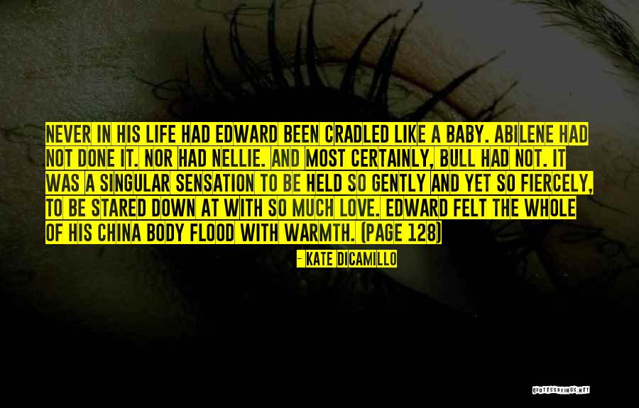 Bull Quotes By Kate DiCamillo Bull Quotes By Kate DiCamillo