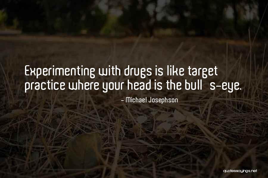 Bull Quotes By Michael Josephson Bull Quotes By Michael Josephson