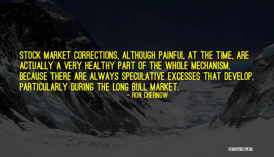 Bull Quotes By Ron Chernow Bull Quotes By Ron Chernow
