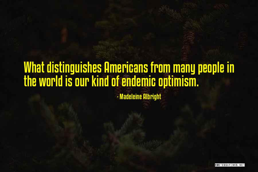 Bulla Restaurant Quotes By Madeleine Albright