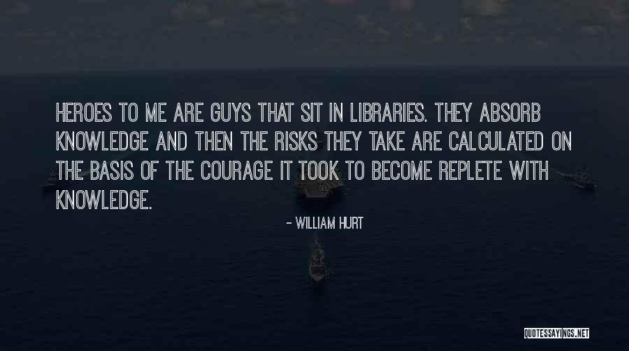 Bullaman Quotes By William Hurt Bullaman Quotes By William Hurt