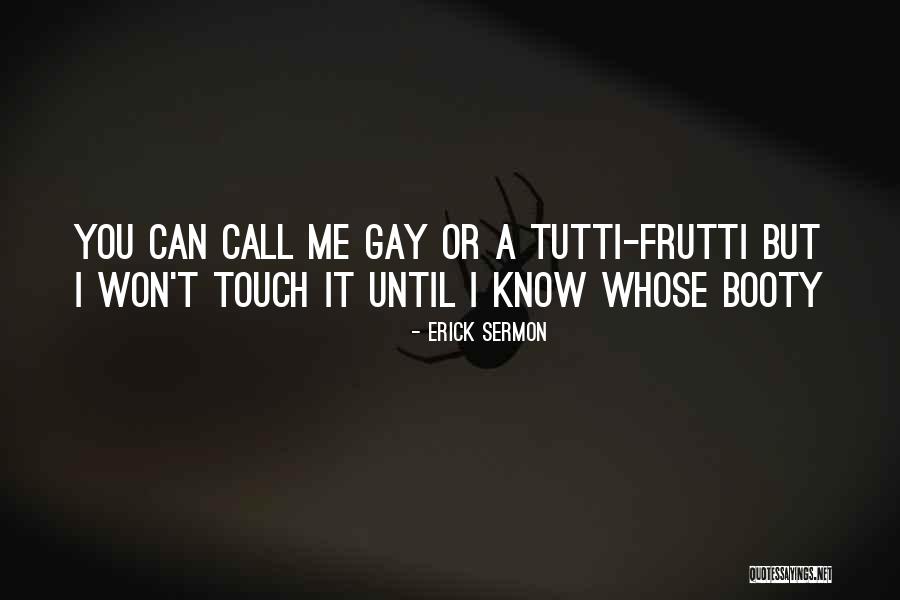 Bullcrap Busters Quotes By Erick Sermon Bullcrap Busters Quotes By Erick Sermon