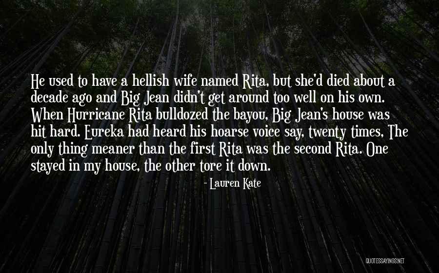 Bulldozed Quotes By Lauren Kate Bulldozed Quotes By Lauren Kate
