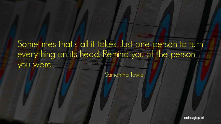 Bulldozerm Quotes By Samantha Towle Bulldozerm Quotes By Samantha Towle