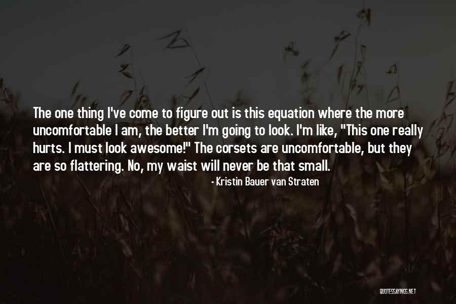 Bullerjan Ofen Quotes By Kristin Bauer Van Straten Bullerjan Ofen Quotes By Kristin Bauer Van Straten