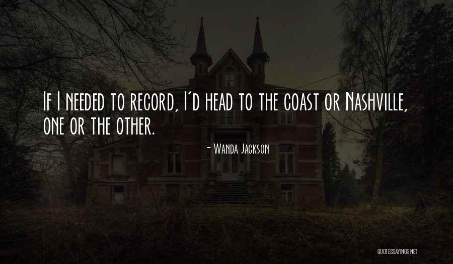 Bullerjan Ofen Quotes By Wanda Jackson Bullerjan Ofen Quotes By Wanda Jackson