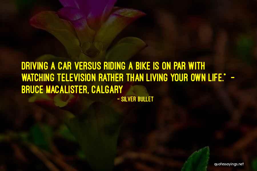Bullet Bike Quotes By Silver Bullet Bullet Bike Quotes By Silver Bullet