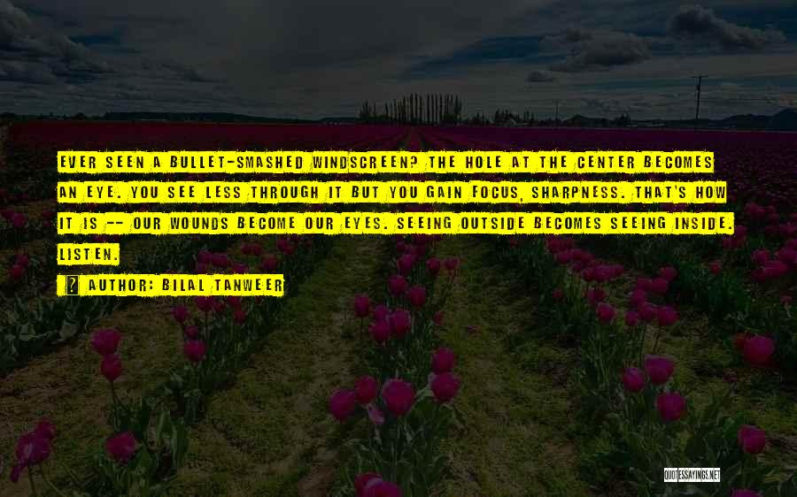 Bullet Quotes By Bilal Tanweer