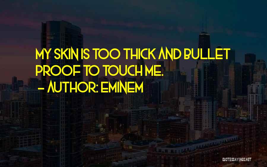 Bullet Quotes By Eminem