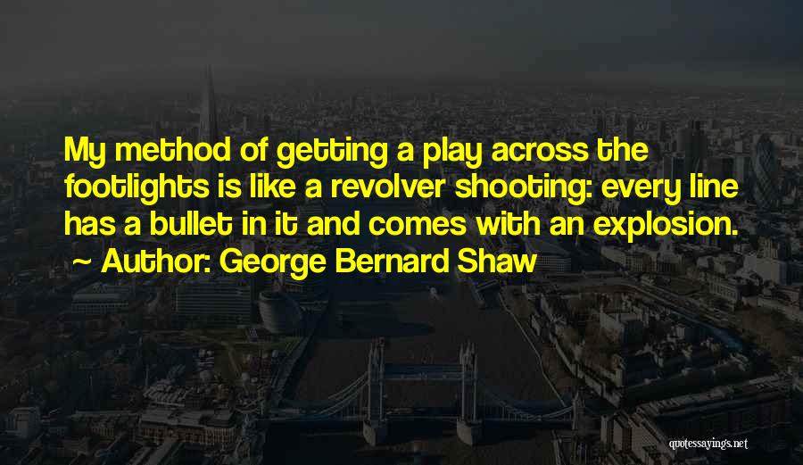 Bullet Quotes By George Bernard Shaw