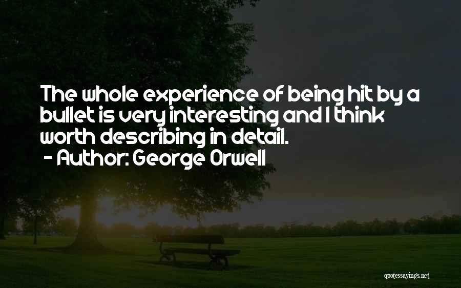 Bullet Quotes By George Orwell