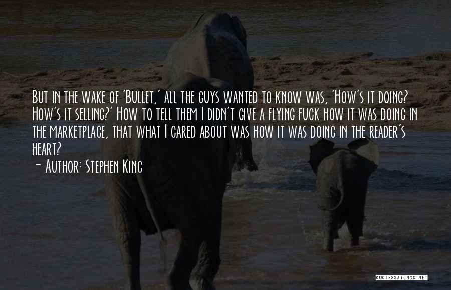 Bullet Quotes By Stephen King