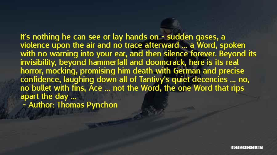Bullet Quotes By Thomas Pynchon