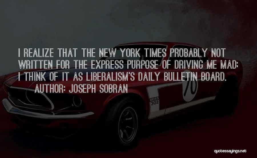 Bulletin Board Quotes By Joseph Sobran