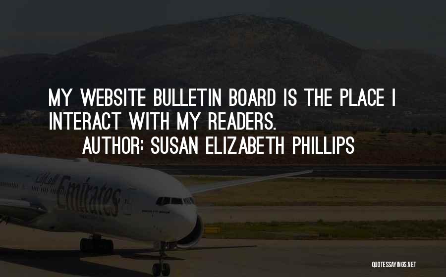 Bulletin Board Quotes By Susan Elizabeth Phillips