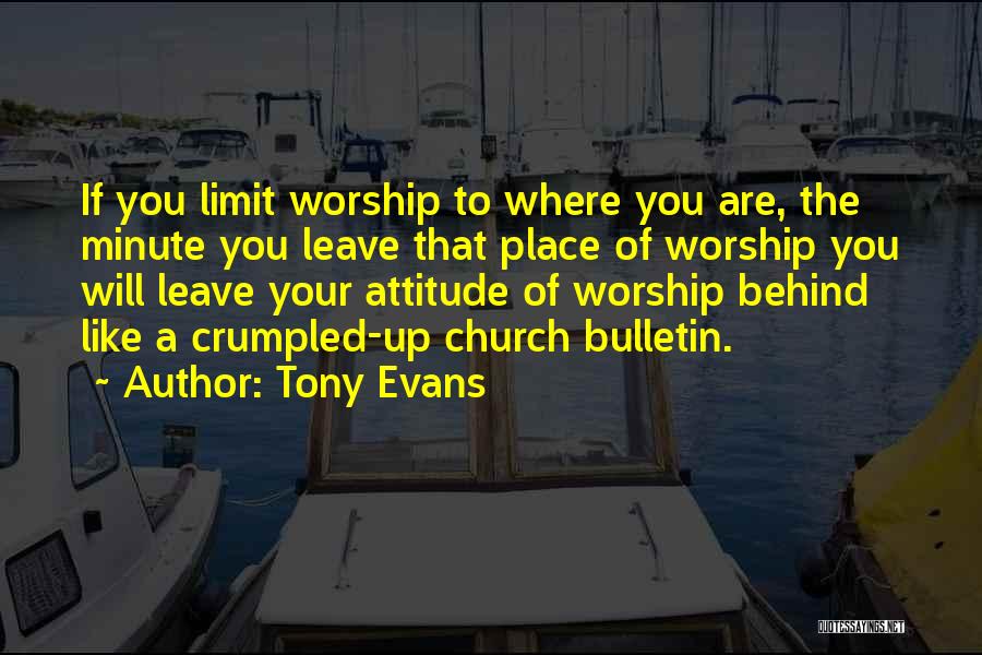 Bulletin Quotes By Tony Evans