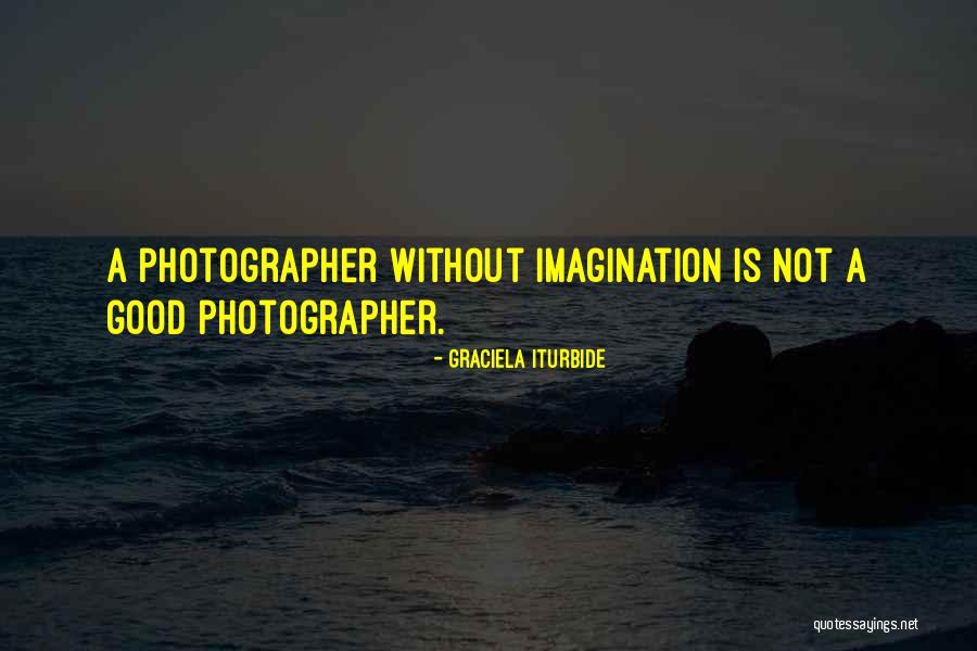 Bulletproof Glass Quotes By Graciela Iturbide Bulletproof Glass Quotes By Graciela Iturbide