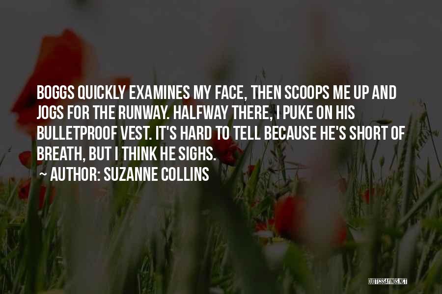 Bulletproof Vest Quotes By Suzanne Collins